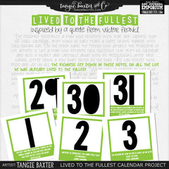 Lived to the Fullest {Calendar Project} Workshop