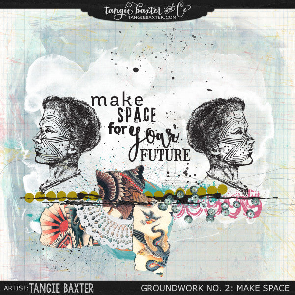 Groundwork No. 2: Speak Your Truth (with bonus collage sheet)