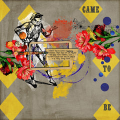 Came to Be