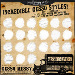Gesso Messy the Truckload {Personal Use}