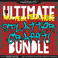 The ULTIMATE Splatter Graffiti Bundle!